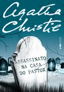 Assassinato na Casa do Pastor  -  Agatha Christie