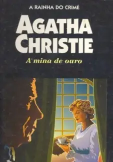 A Mina de Ouro  -  Agatha Christie