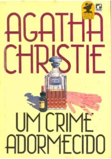 Um Crime Adormecido  -  Agatha Christie