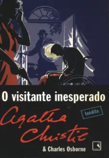 O Visitante Inesperado  -  Agatha Christie