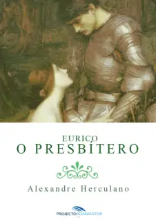 Eurico o Presbítero  -  Alexandre Herculano
