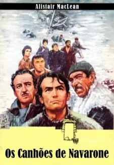 Os Canhões de Navarone  -  Alistair MacLean
