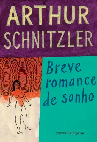 Breve Romance de Sonho - Arthur Schnitzler