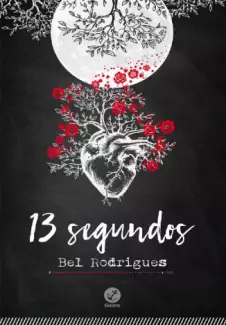 13 Segundos  -  Bel Rodrigues