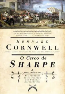 O Cerco de Sharpe  -  As Aventuras de Sharpe  - Vol.  18  -  Bernard Cornwell