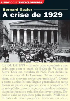 A Crise De 1929  -  Bernard Gazier