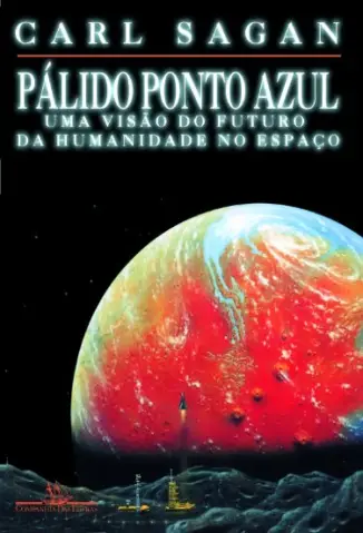 Pálido Ponto Azul - Carl Sagan