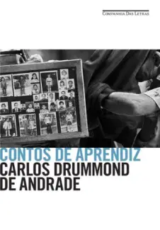 Contos de Aprendiz  -   Carlos Drummond de Andrade