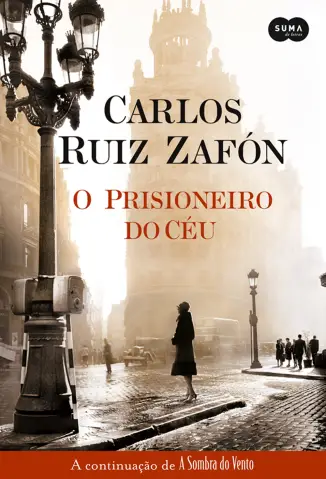 O Prisioneiro do Céu  -  Carlos Ruiz Zafón
