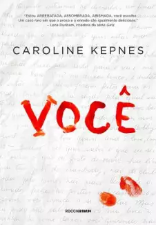 Você  -  Você  - Vol.  1  -  Caroline Kepnes