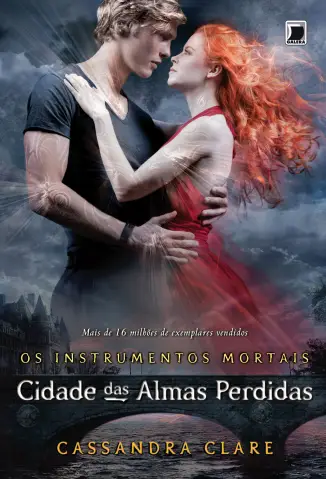 Cidade das Almas Perdidas - Os Instrumentos Mortais - Vol. 5 - Cassandra Clare