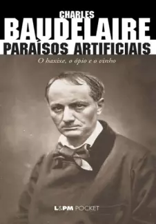 Paraísos artificiais  -  Charles Baudelaire