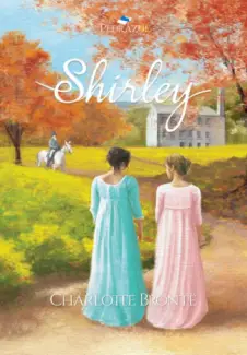 Shirley  -  Charlotte Brontë