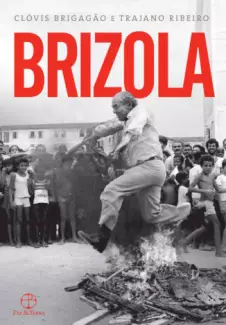 Brizola  -  Clóvis Brigagão