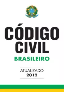 Código Civil Brasileiro 2012 - Congresso Nacional