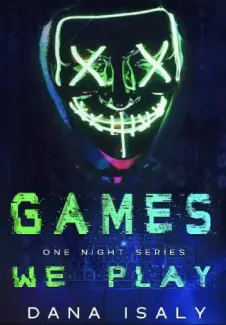 We Play Games  -  One Night  - Vol.  1  -  Dana Isaly
