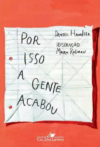 Por Isso a Gente Acabou - Daniel Handler