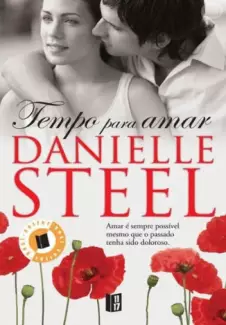 Tempo para Amar - Danielle Steel