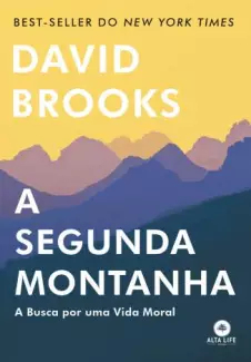 A Segunda Montanha  -  David Brooks