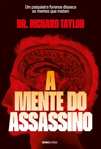 A Mente do Assassino  - Dr. Richard Taylor