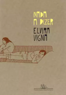 Nada a Dizer  -  Elvira Vigna