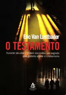 O Testamento  -  Eric Van Lustbader
