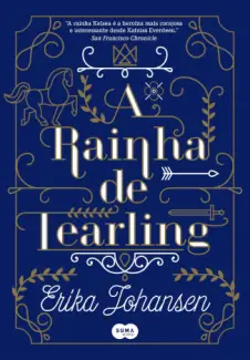 A Rainha de Tearling  -  Erika Johansen