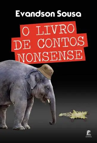 O Livro de Contos Nonsense  -  Evandson Sousa