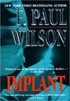Implante - F. Paul Wilson