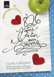 826 Notas de Amor Para Emma  -  Garth Callaghan