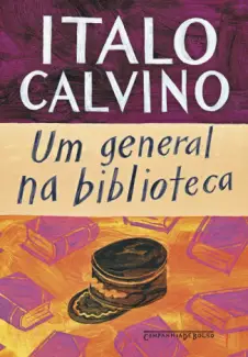 Um General na Biblioteca  -   Italo Calvino