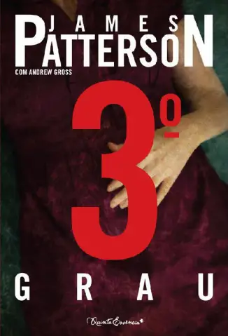 3 Grau - Clube das Mulheres Contra o Crime - Vol. 3 - James Patterson