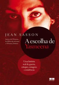 A Escolha de Yasmeena  -  Jean Sasson