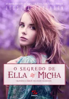 O Segredo de Ella & Micha - Segredo  - Vol.  1  -  Jessica Sorensen