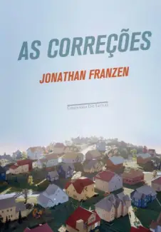  As Correções  -  Jonathan Franzen