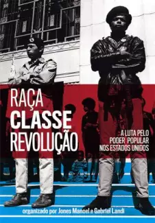 Raça, Classe e Revolução  -  Jones Manoel