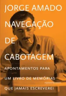  Navegação de Cabotagem    -  Jorge Amado  