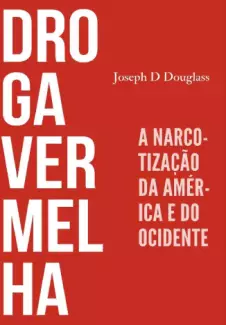 Droga Vermelha - Josepf Douglass