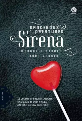 Sirena  -  Dangerous Creatures  - Vol.  01  -  Kami Garcia