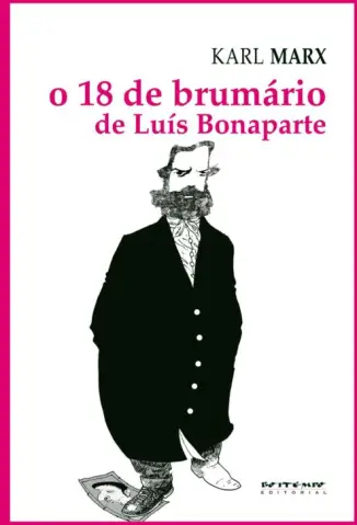 O 18 de Brumário de Luís Bonaparte  -  Karl Marx