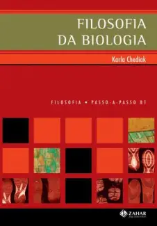 Filosofia da Biologia  -  Karla Chediak