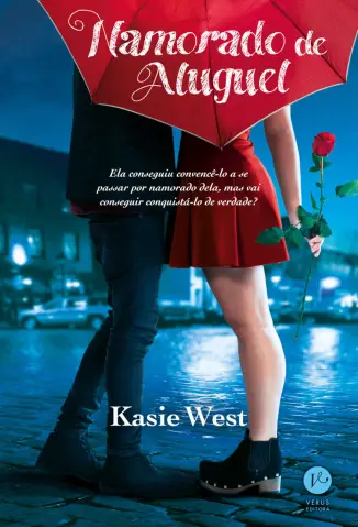 Namorado de Aluguel  -  Kasie West