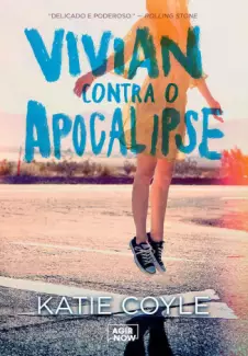 Vivian Contra o Apocalipse  -  Katie Coyle