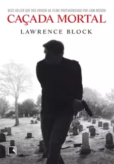 Cacada Mortal  -  Lawrence Block