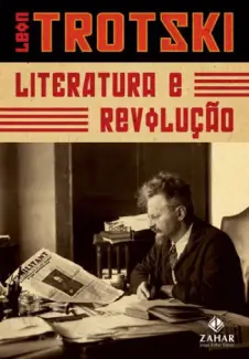 Literatura e Revolução  -  Leon Trotsky