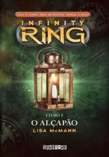 O Alçapão  -  Infinity Ring  - Vol.  3  -  Lisa McMann