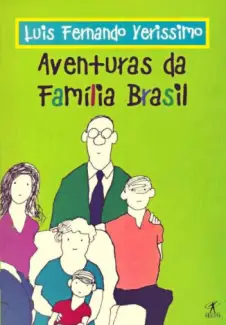 As Aventuras da Família Brasil  -  Luis Fernando Verissimo
