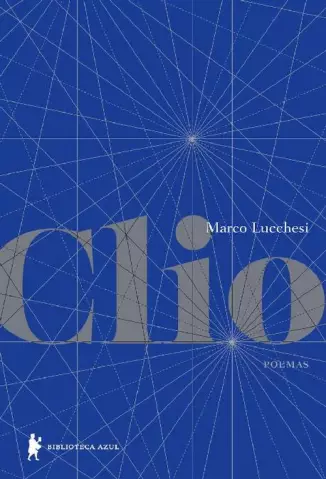 Clio  -  Poemas - Marco Lucchesi
