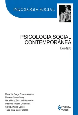 Psicologia Social Contemporânea  -  Maria da Graça
