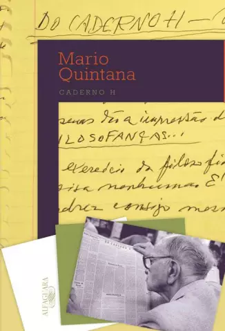 Caderno H  -  Mario Quintana